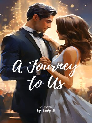 cover image of A Journey to Us